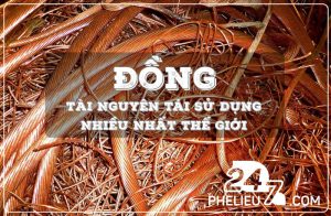 Giá Trị Phế Liệu Của Đồng - Tài Nguyên Tái Sử Dụng Nhiều Nhất Thế Giới