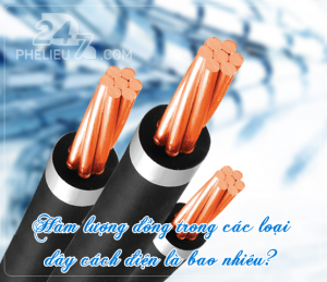 Hàm lượng đồng trong các loại dây PVC cách điện là bao nhiêu?